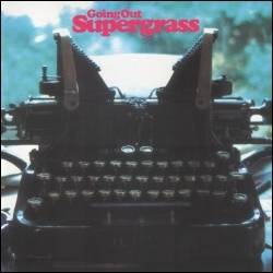 Supergrass : Going Out